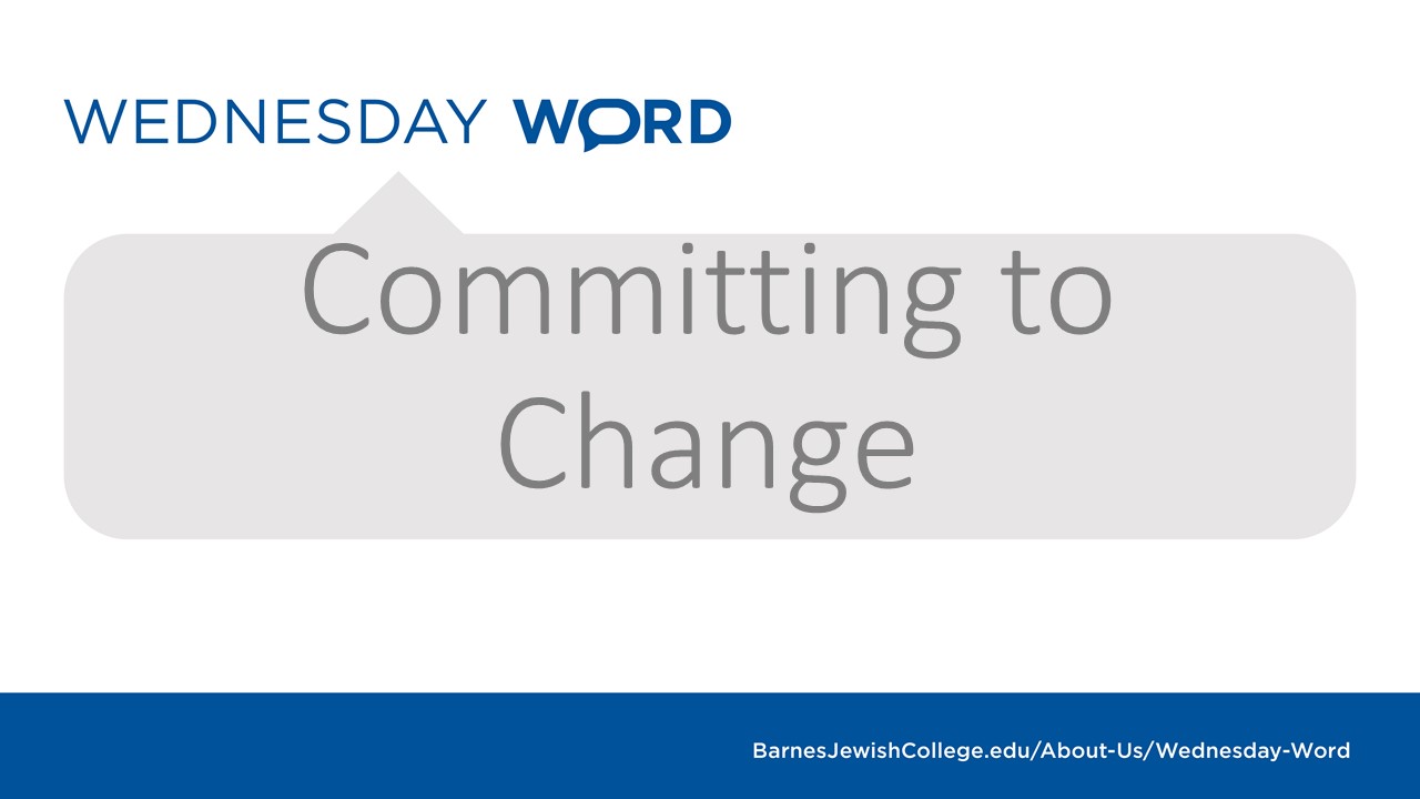 
<span>Wednesday Word: Committing to Change</span>
