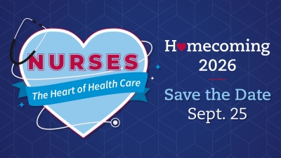 Nurses The Heart of Healthcare Homecoming 2026 graphic.